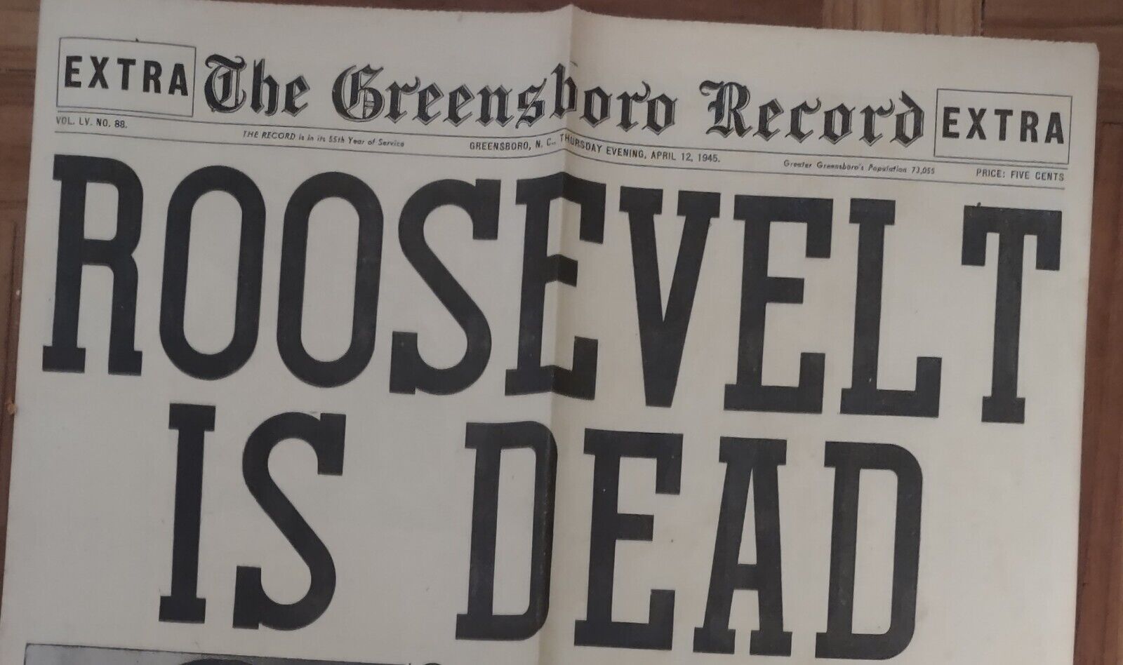 RARE FDR FRANKLIN DELANO ROOSEVELT DEAD.  GREENSBORO N.C. 4/12/45.  WWII