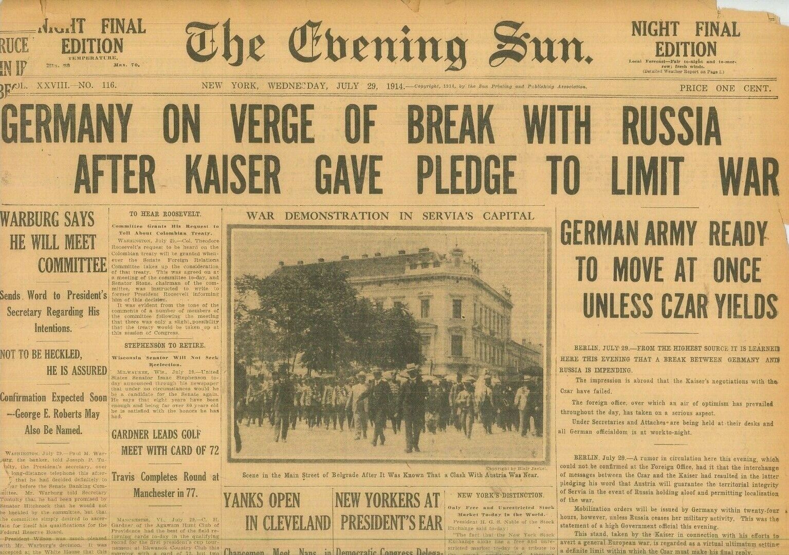War in Europe Germany to Break with Russia Belgrade Demonstrations July 29 1914