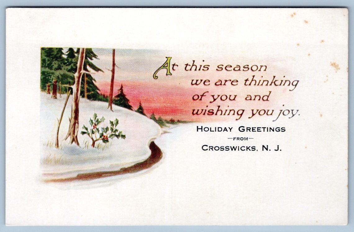 1910's-20's HOLIDAY GREETINGS FROM CROSSWICKS NEW JERSEY NJ CHRISTMAS POSTCARD