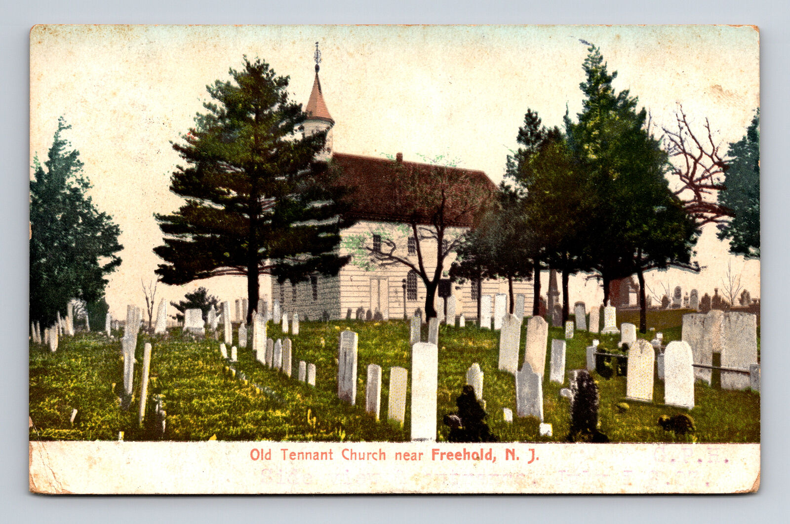c1907 Old Tennent Church & Cemetery Hand Colored Freehold New Jersey NJ Postcard