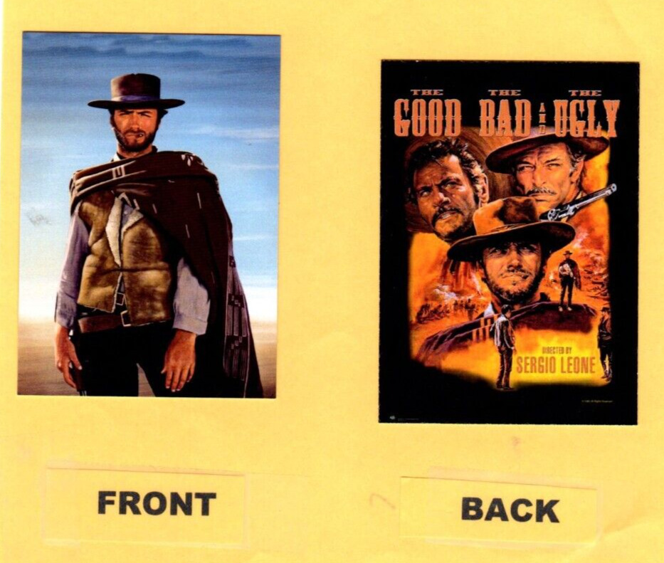 CLINT EASTWOOD   THE GOOD THE BAD AND THE UGLY   CUSTOM TRADING CARD