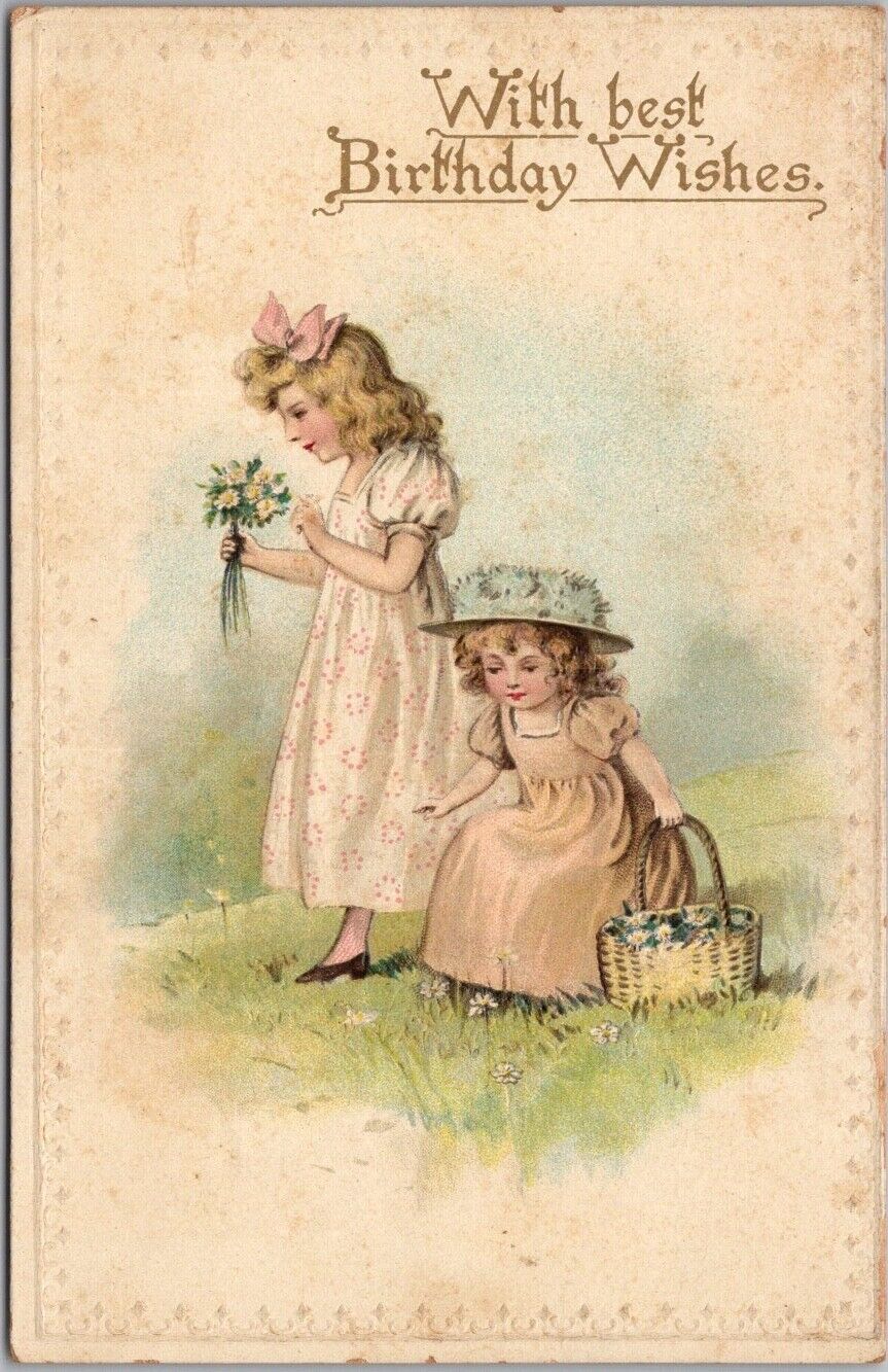 Vintage HAPPY BIRTHDAY Greetings Postcard Two Girls / Basket of Flowers - 1913