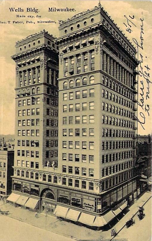 Wells Building, Milwaukee, Wisconsin, Posted 1906