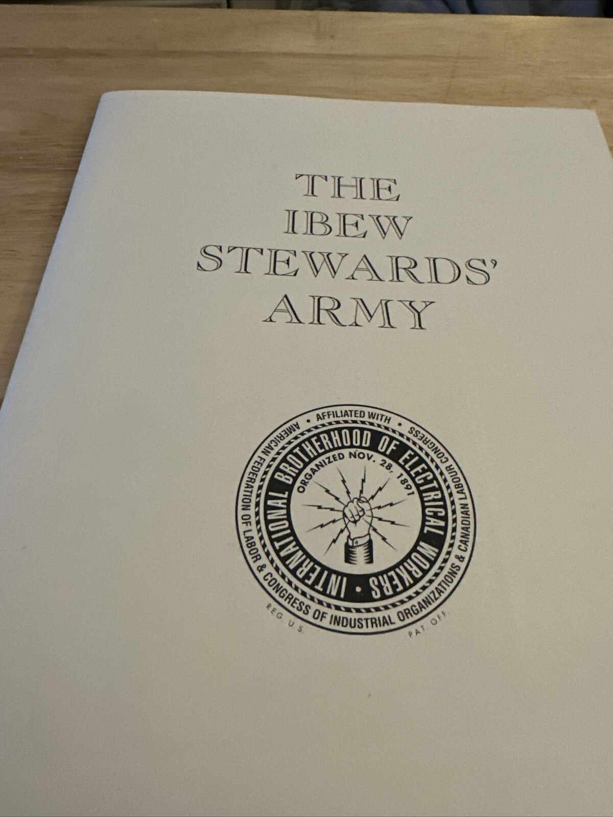 The IBEW Union Booklet Stewards Army