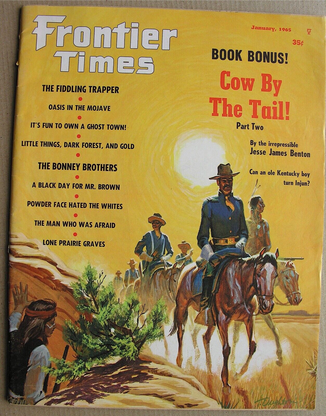 FRONTIER TIMES Jan 1965 Delamar, Nevada Josiah Gregg Cow By The Tail Perry Owens
