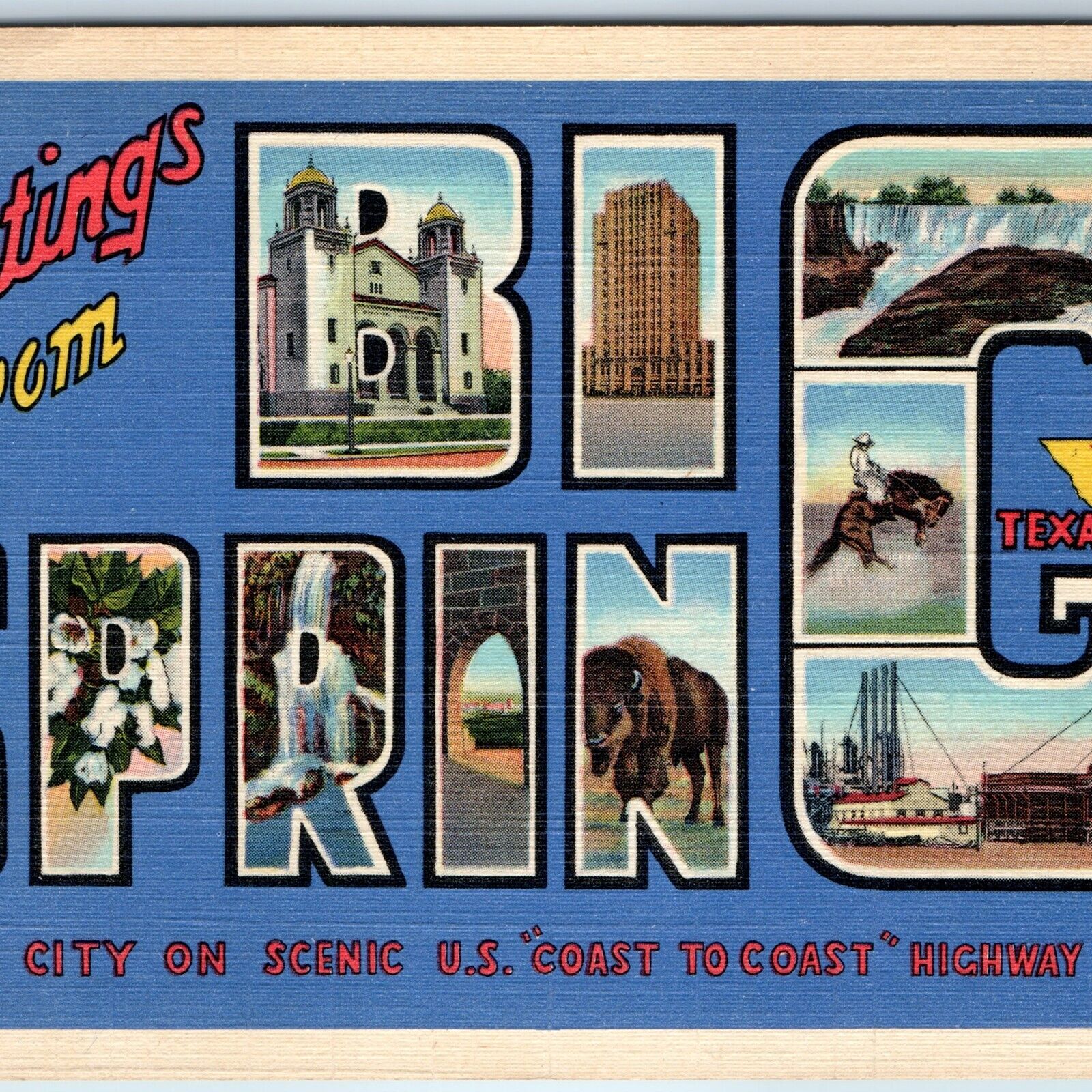1939 Big Springs, TX Greetings Large Bubble Letter Tex Cowboy Refinery PC A249