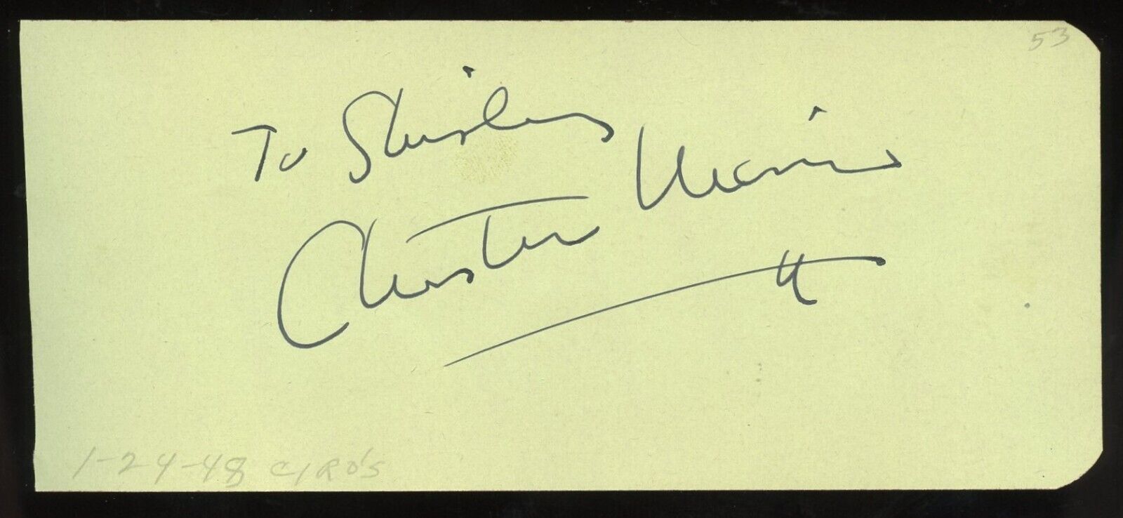 Chester Morris d1970 signed 2x5 cut autograph on 1-24-48 at Ciro's Night Club LA