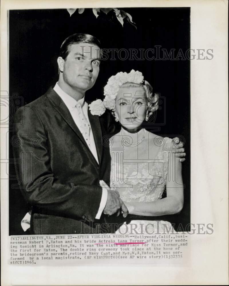 1965 Press Photo Actress Lana Turner & Husband Robert P. Eaton on Wedding Day