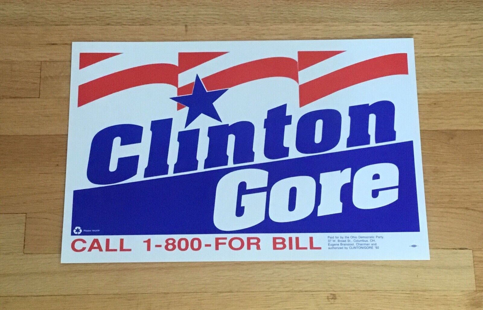 Bill Clinton Al Gore Official 1992 President Vice Campaign Sign Poster Placard 