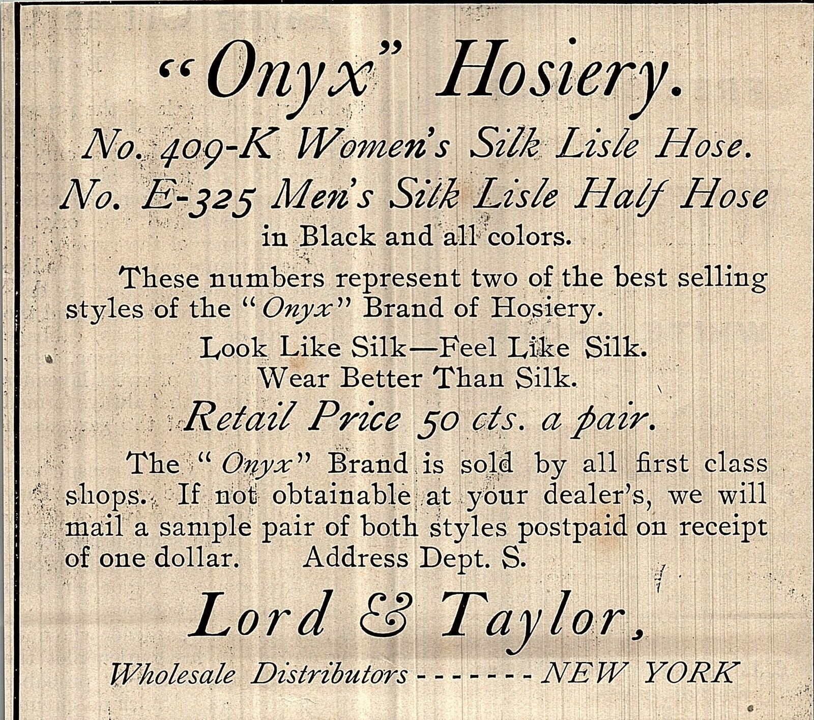 c1906 LORD & TAYLOR NEW YORK ONYX HOSIERY PRINT ADVERTISEMENT 40-7