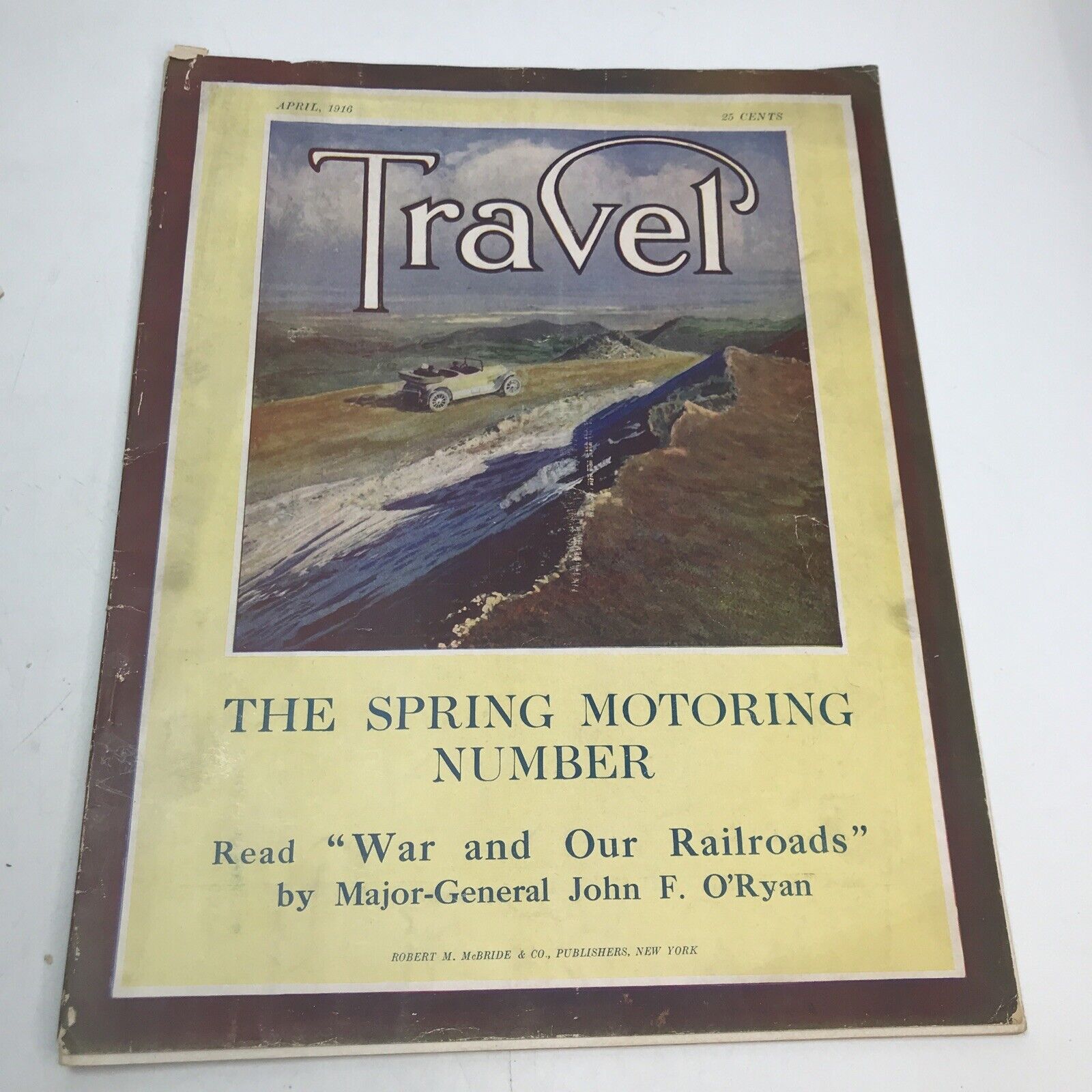 1916 AUTOMOBILE MOTORING TRAVEL MAGAZINE WAR AND OUR RAILROADS VINTAGE ADS