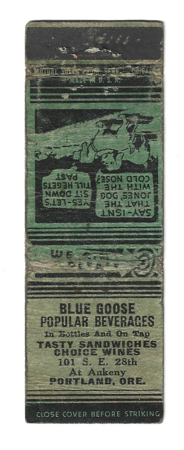 1930s PORTLAND OREGON BLUE GOOSE SANDWICHES BEER RESTURANT MATCHBOOK COVER