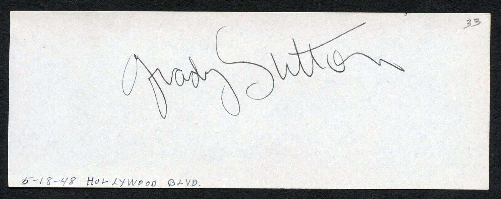 Grady Sutton d1995 signed 2x5 cut autograph on 5-18-48 at Hollywood Boulevard LA
