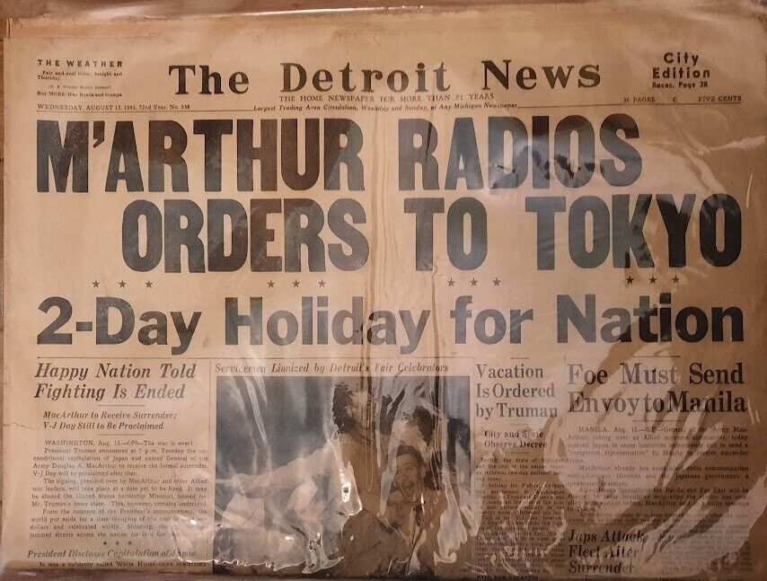 COMPLETE 8/15/1945 DETROIT NEWS..PEACE..MacARTHUR RADIOS ORDERS TO TOKYO..EX
