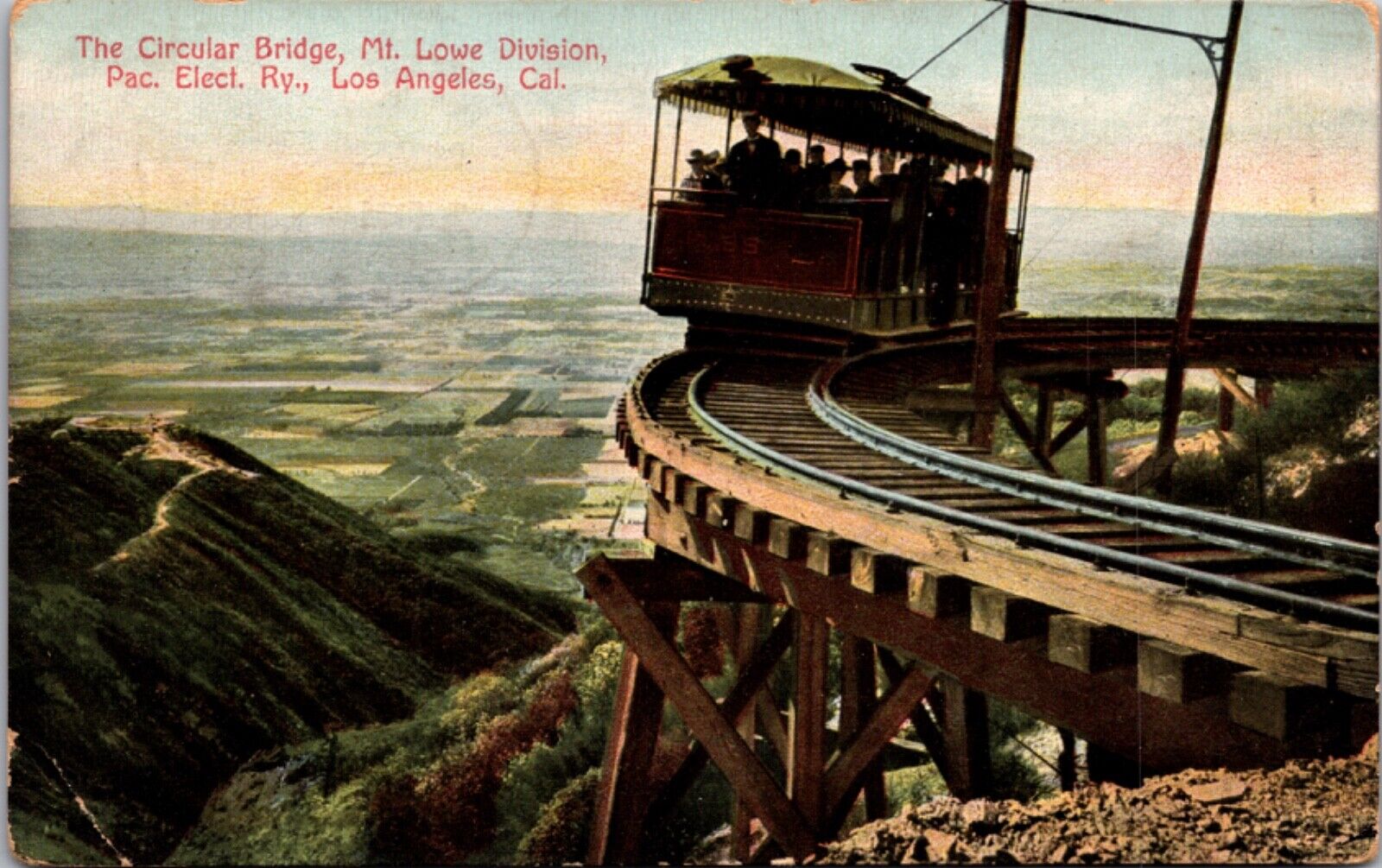 Postcard Circular Bridge, Mt. Lowe Division Pacific Electric Railway Los Angeles