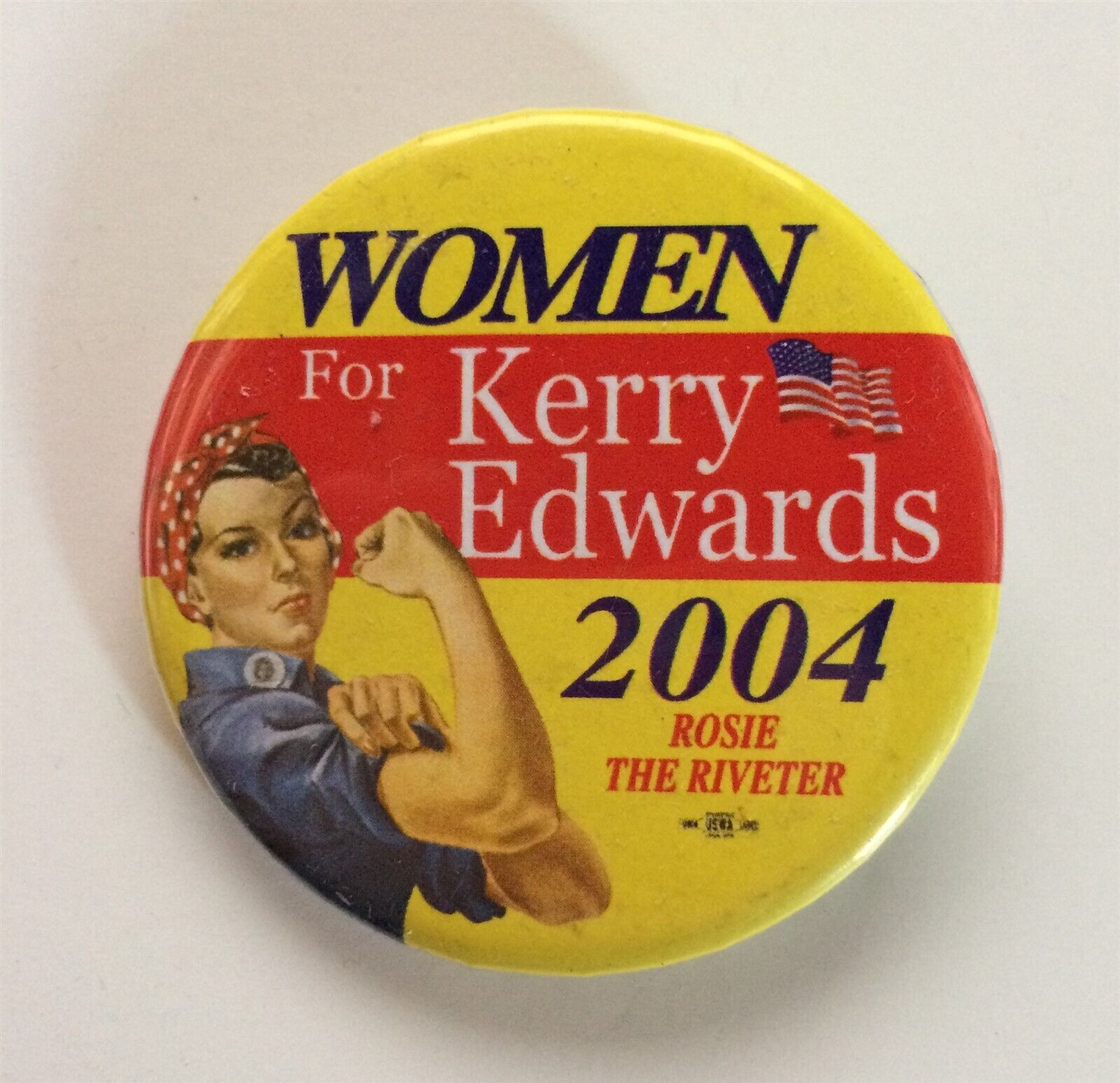 2004 Women for JOHN KERRY EDWARDS Rosie the Riveter 2 1/4\