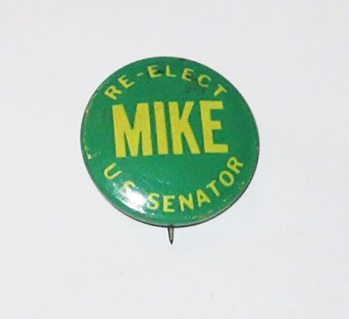 1950s Re-Elect Mike Monroney US Senator Button Pinback Oklahoma Democrat
