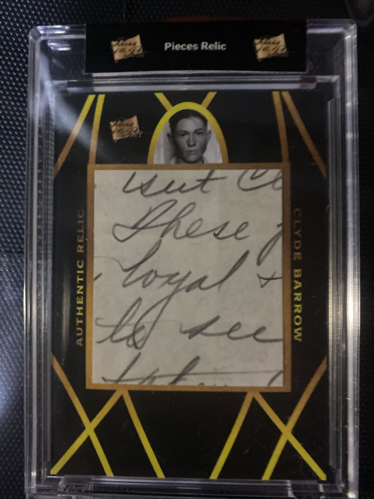 Bonnie And Clyde - Handwriting Loyal- Priceless- 1 Of 1 pieces of the past Relic