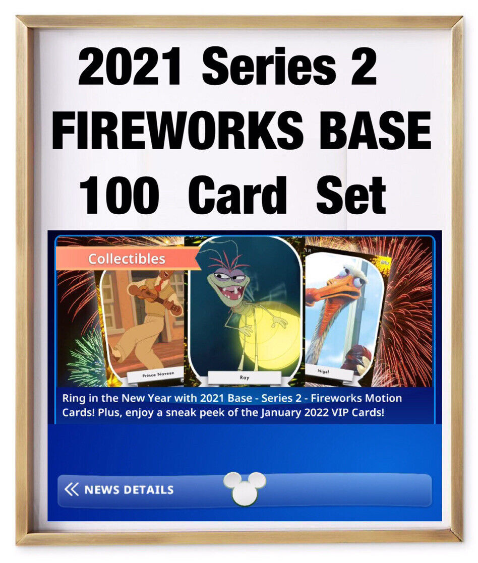 FIREWORKS 2021 SERIES 2 TIER 8 SET-100 CARDS-TOPPS DISNEY COLLECT