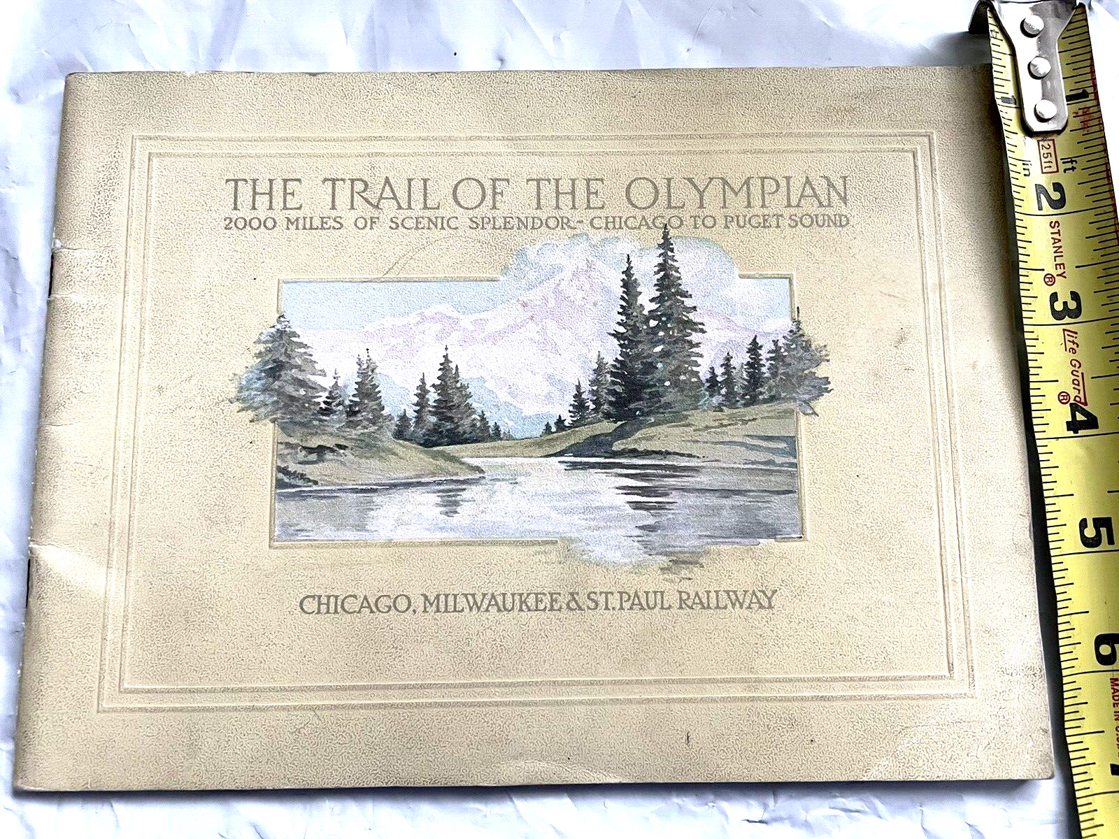 THE TRAIL OF THE OLYMPIAN 2000 MILES FROM CHICAGO TO PUGET SOUND 1915 ANTIQUE