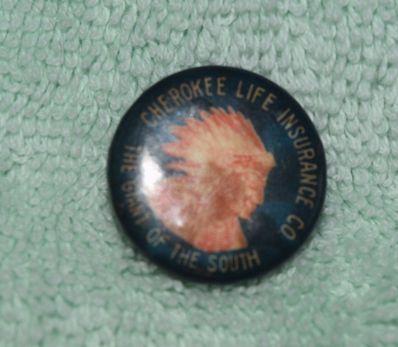 AJ-076 - Cherokee Life Insurance Co, Giant of the South, Vintage Pinback Button