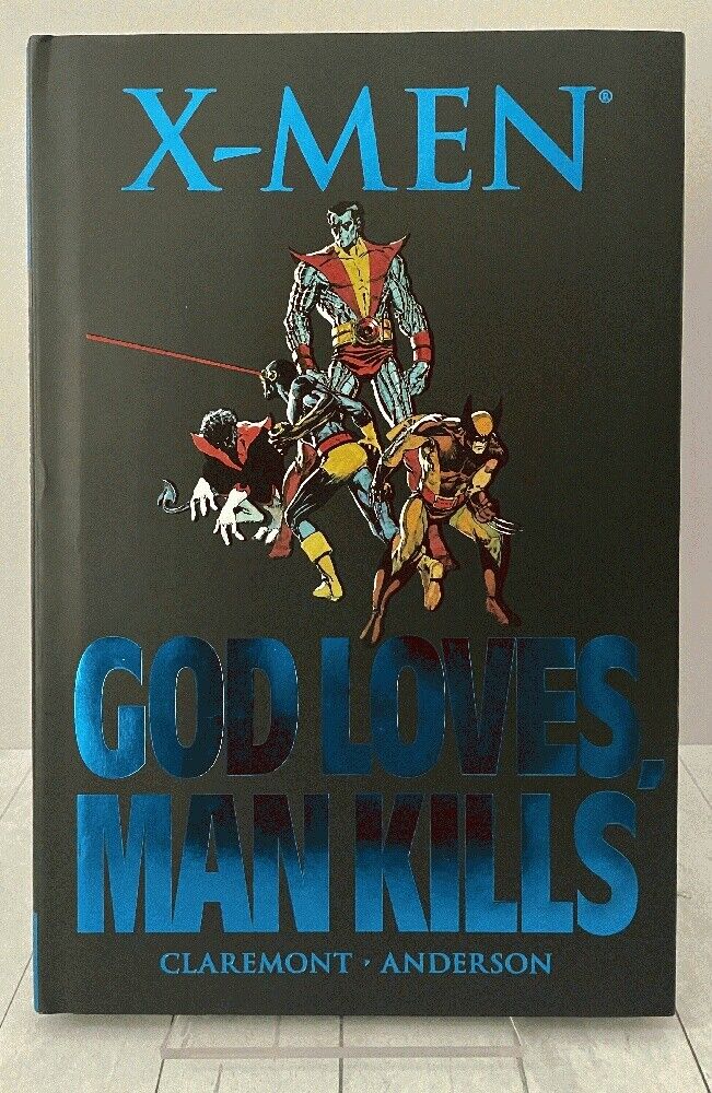 X-men, God Loves, Man Kills, Hardcover, 2007, 1st print, Claremont, Anderson