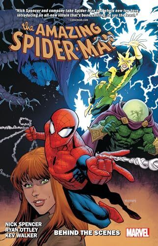 AMAZING SPIDER-MAN BY NICK SPENCER VOL. 5: BEHIND THE SCENES (THE AMAZING SP...