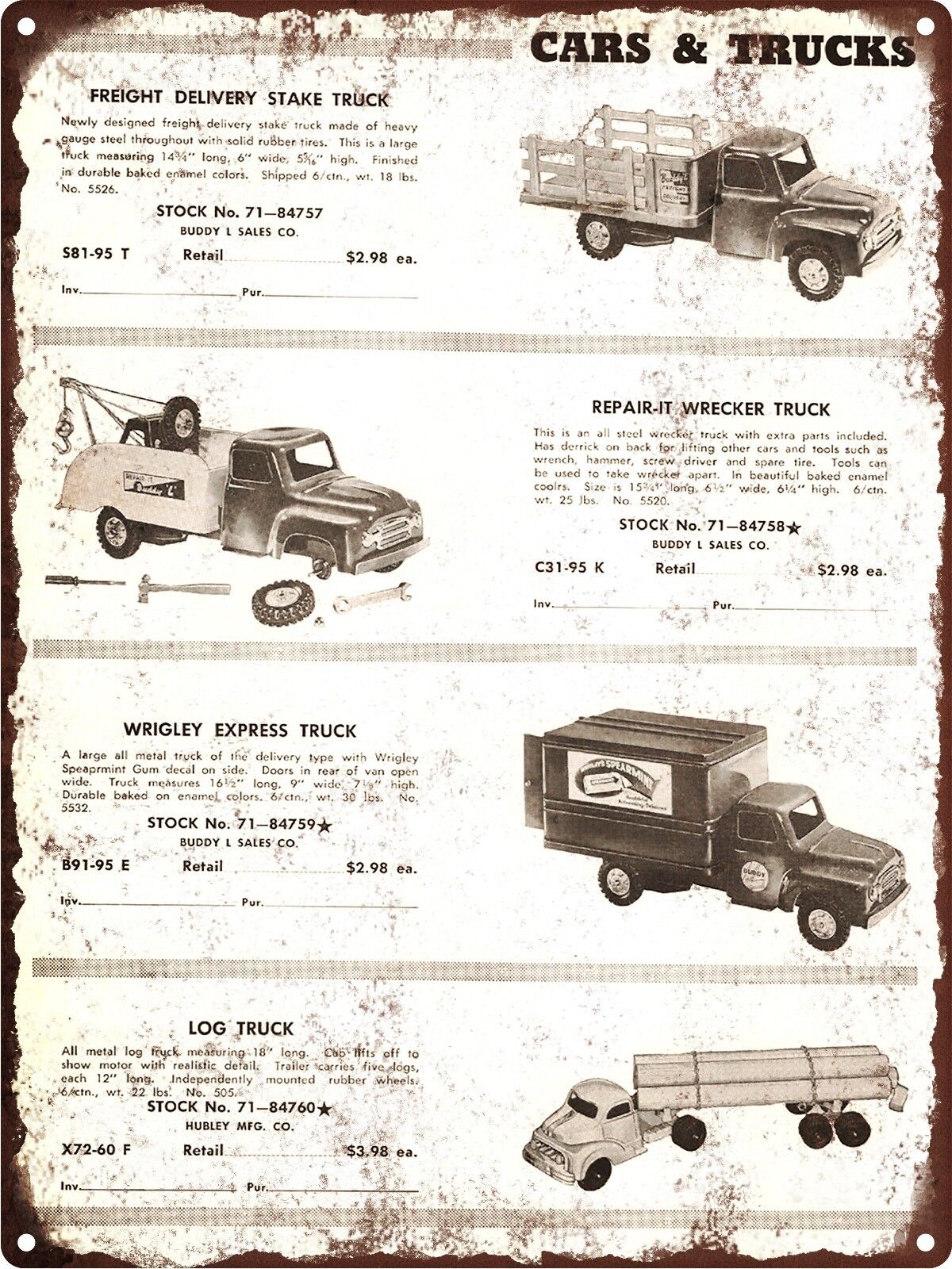 1955 Buddy L Wrigley Spearmint Gum Log Truck Metal Sign Repro 9x12\