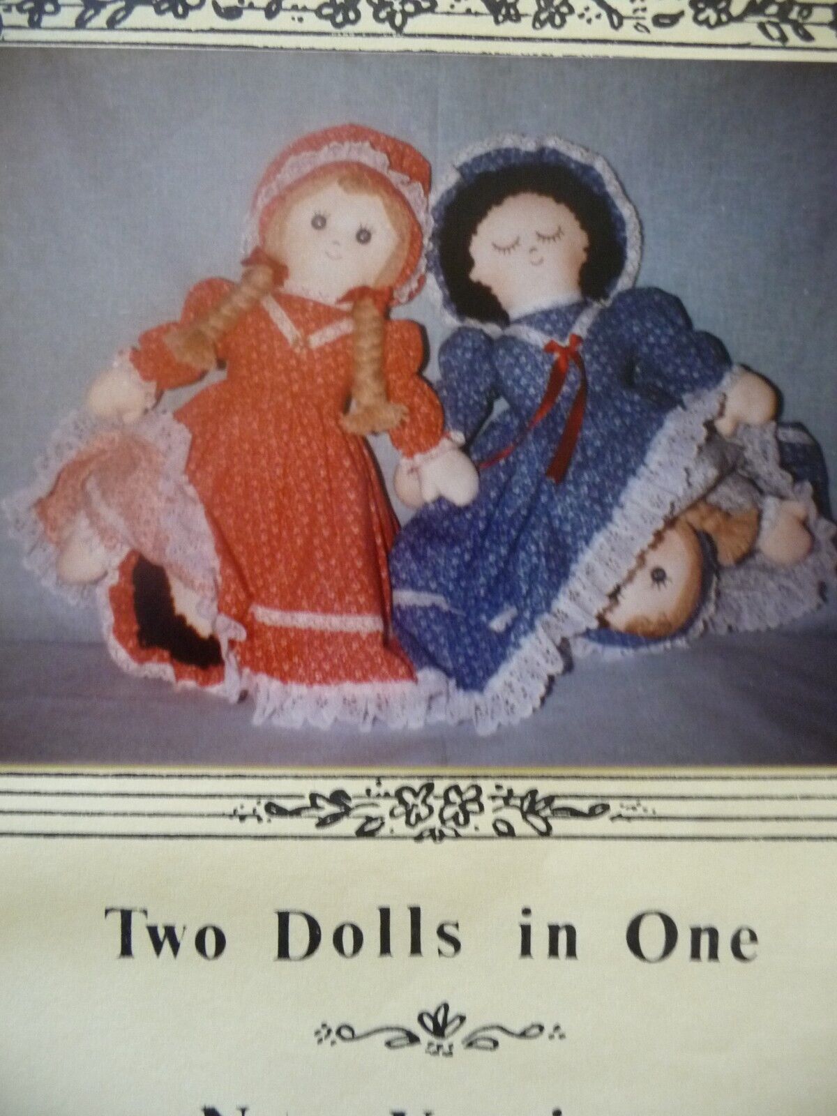 Two dolls in One pattern, New version of Old Favorite, Full size pattern NEW 23\