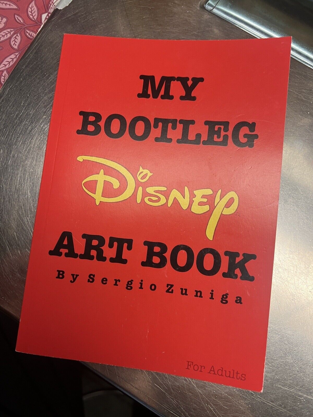 My Bootleg Disney Art Book Sergio Zuniga 