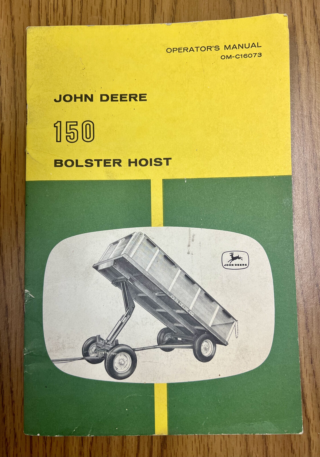 Vintage John Deere 150 Bolster Hoist Operators Manual
