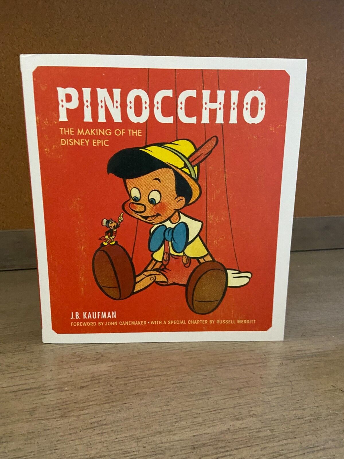Pinocchio : The Making of the Disney Epic - J.B.Kaufman - Hardcover - NEW