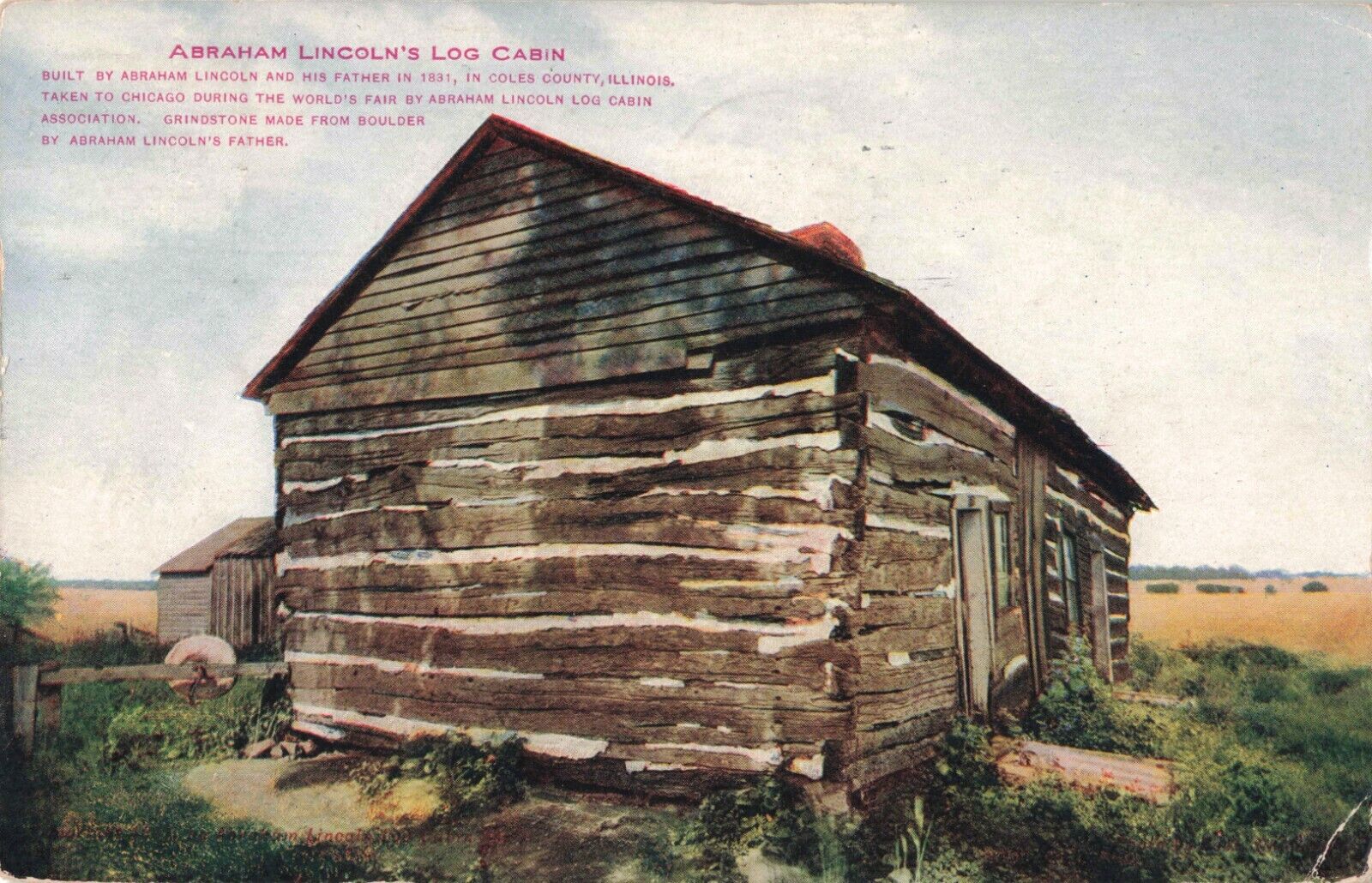 Abraham Lincoln’s Log Cabin built by Lincoln & Father c.1911 Postcard / 10c1-395