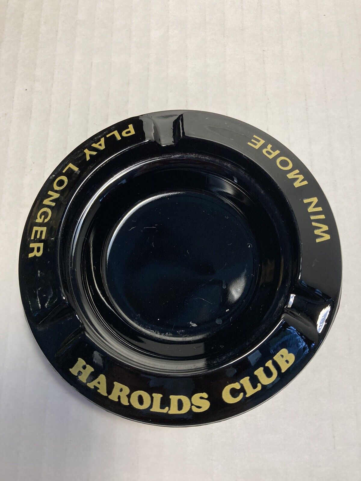 Vintage Round Black w/ Gold Print Harolds Club Win More Play Longer Ashtray 4\