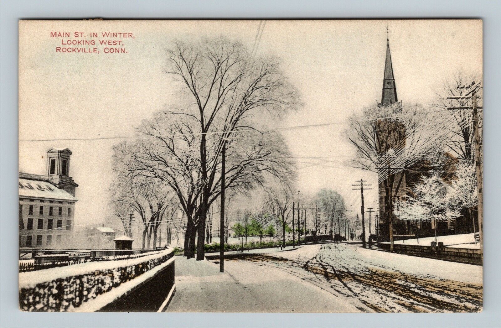 Rockville CT, Main Street In Winter, Connecticut Vintage Postcard