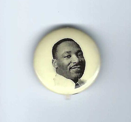 Martin Luther King Jr. Memorial Civil Rights cause Black political pin button