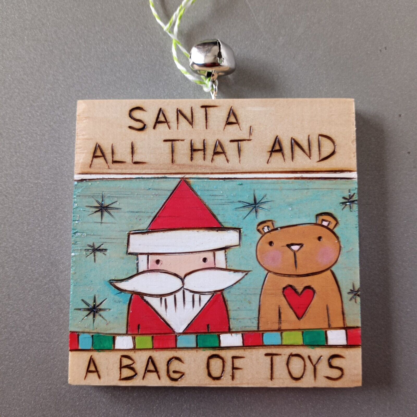 Wood Burned Santa And Teddy BEAR Christmas Ornament