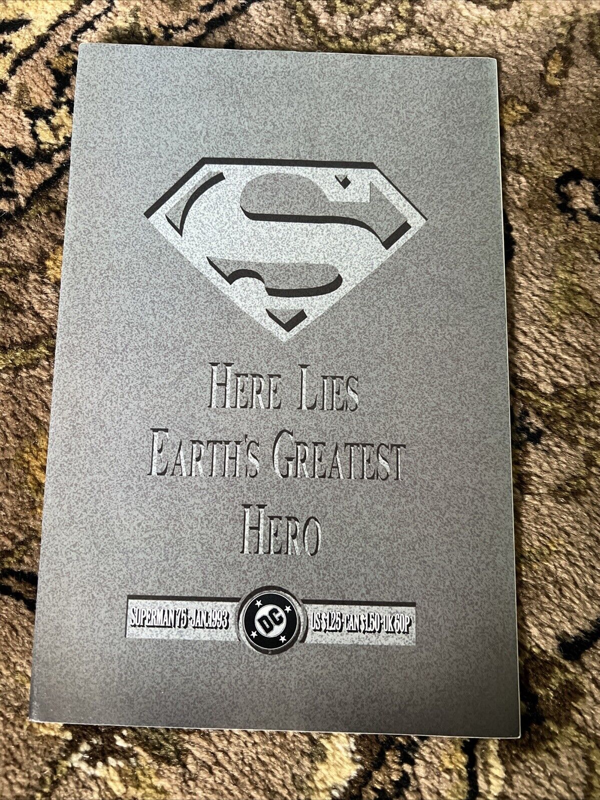 Superman 75 1993 Here Lies Earth\'s Greatest Hero DC Comic