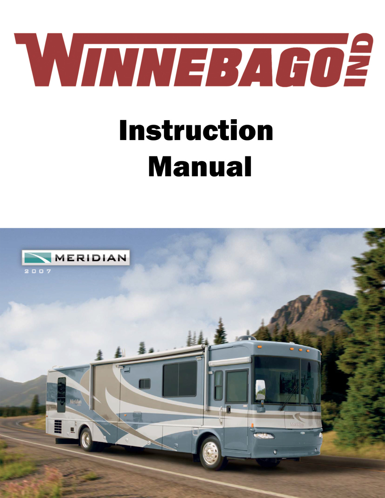 2007 Winnebago Meridian Home Owners Operation Manual User Guide Coil Bound