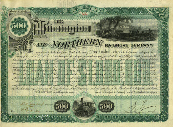 Wilmington and Northern Railroad Co. $500 Bond - Autographed Stocks & Bonds