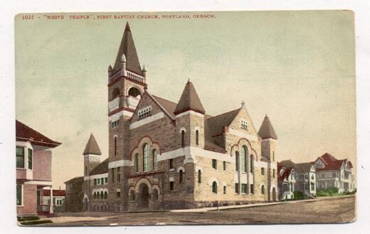 1911 PORTLAND OREGON 1st BAPTIST CHURCH POSTCARD PC5294