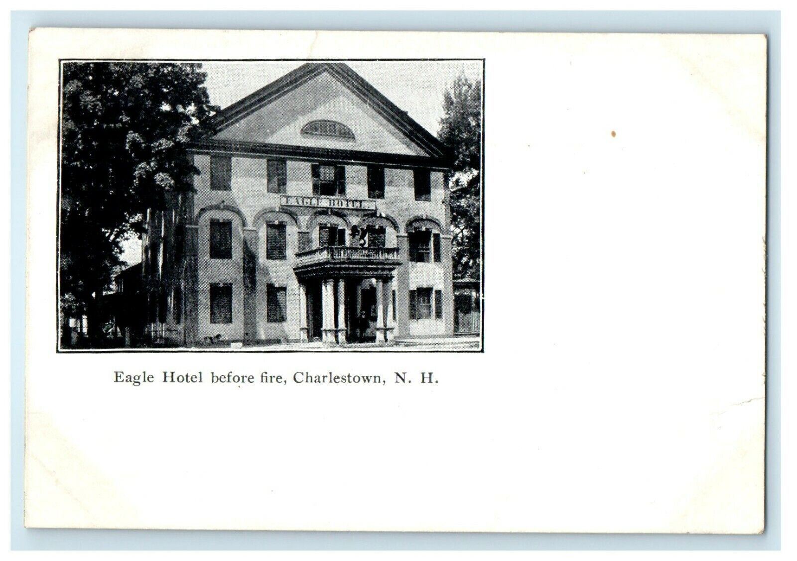 c1905 Eagle Hotel Before Fire Charlestown New Hampshire NH Antique Postcard