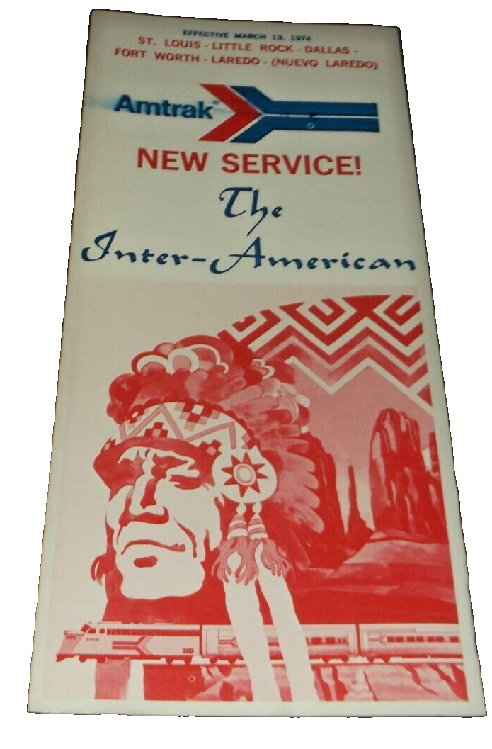 MARCH 1974 AMTRAK ST. LOUIS-LAREDO INTER-AMERICAN PUBLIC TIMETABLE