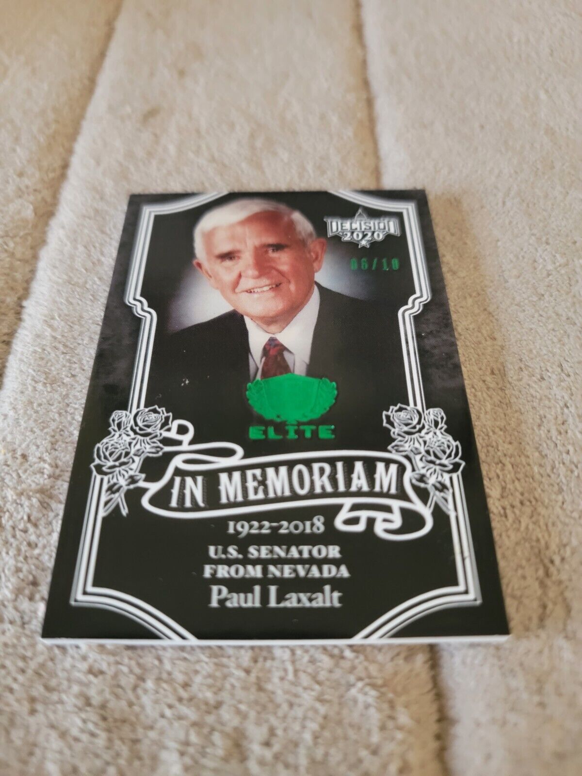 Decision 2020 Paul Laxalt In Memoriam Elite Green Foil Serial #6/10 Card #E4