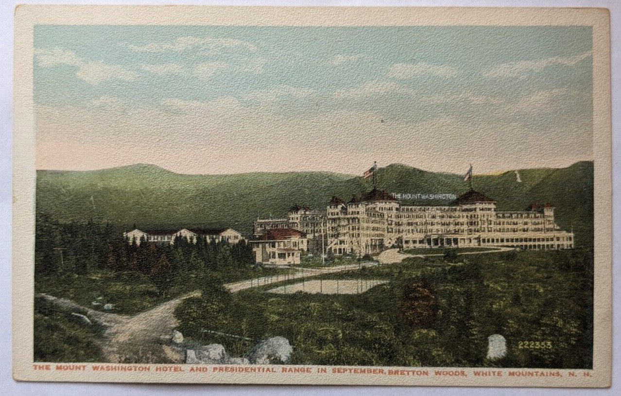 Mount Washington Hotel Presidential Range White Mountains New Hampshire Postcard