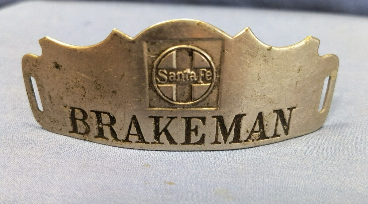Sante Fe Railroad Brakeman Hat Badge Vintage Train