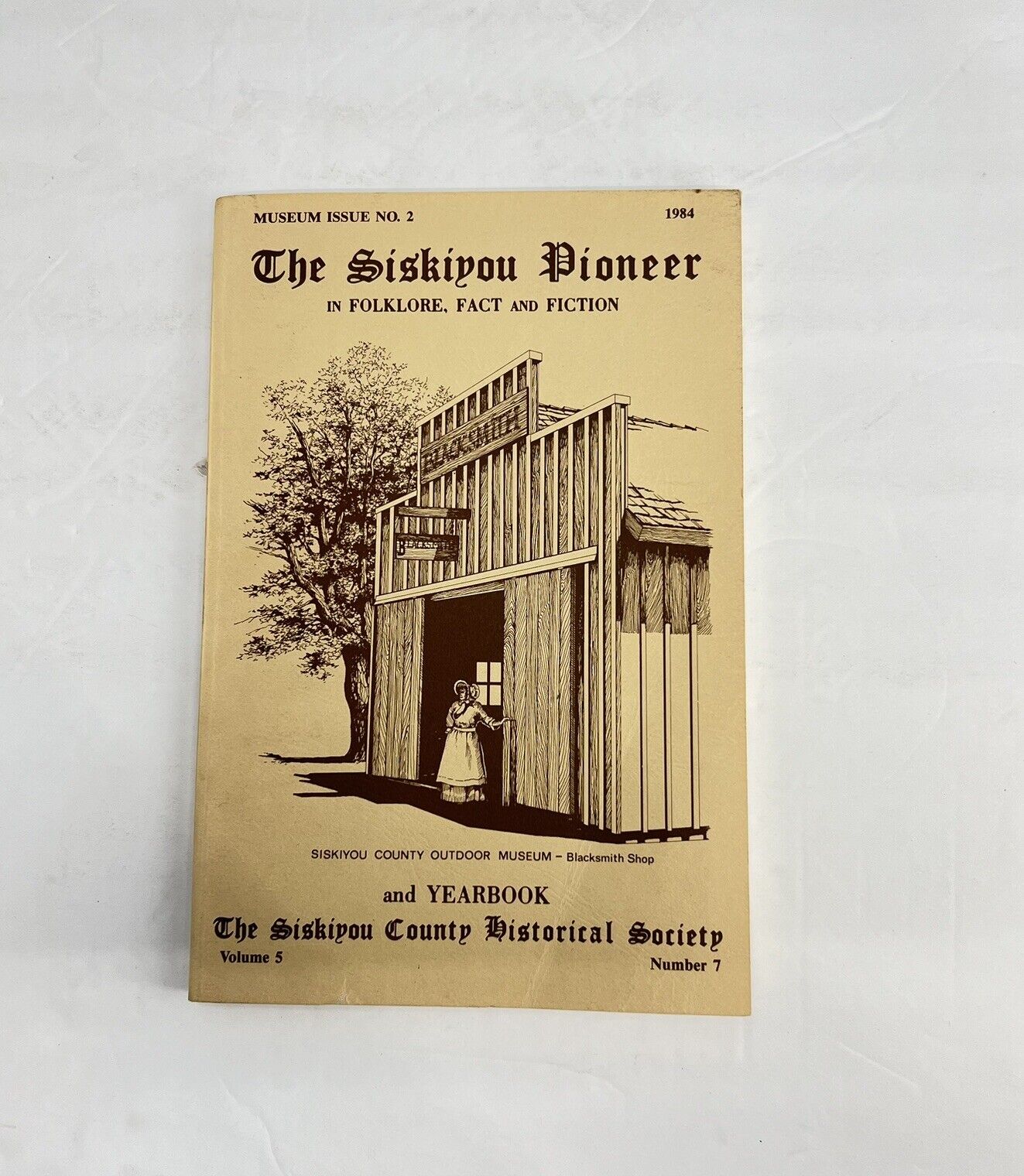 THE SISKIYOU PIONEER Vol 5 No 7 Museum Issue No 2