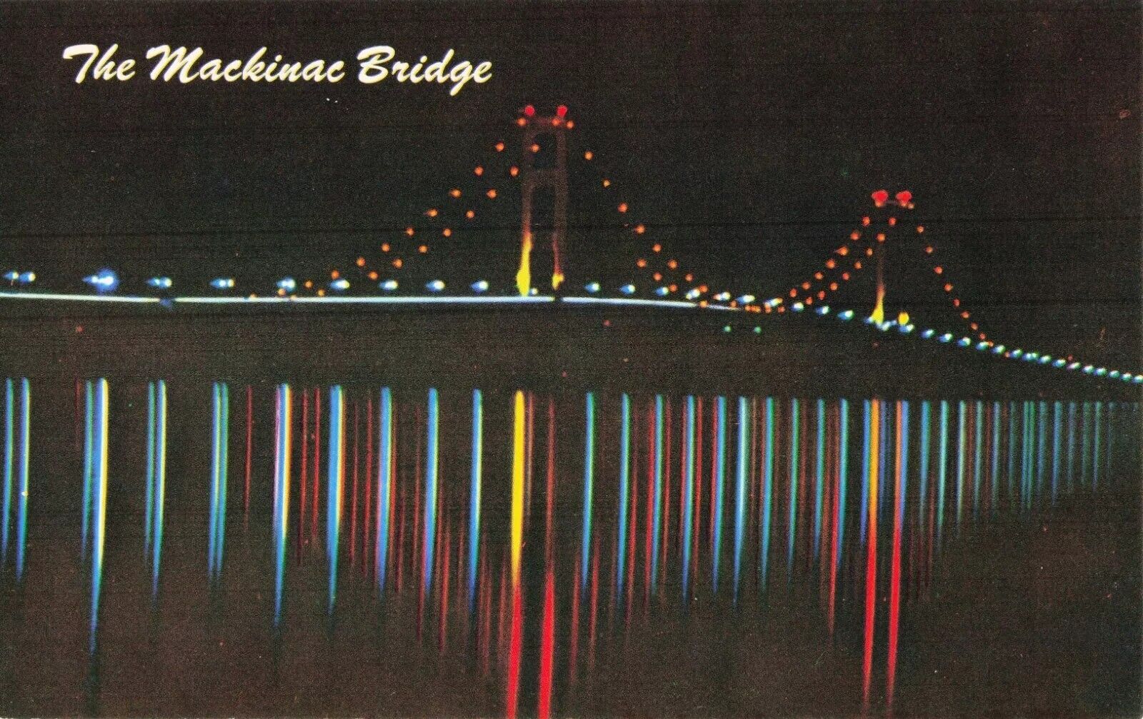 The Mackinac Bridge at Night - Mackinaw City Michigan MI - Postcard