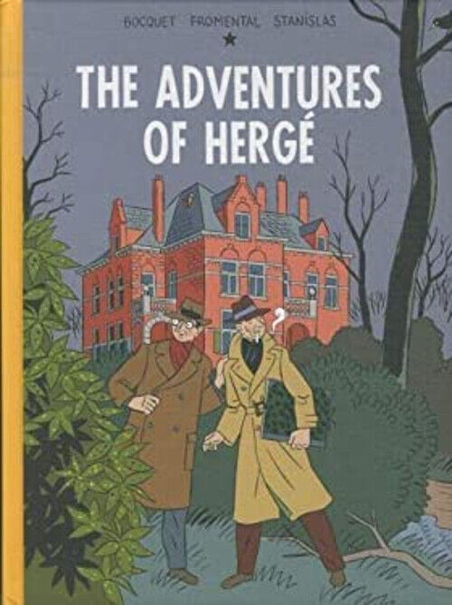 The Adventures of Herge Hardcover José-Louis, Fromental, Jean-Luc
