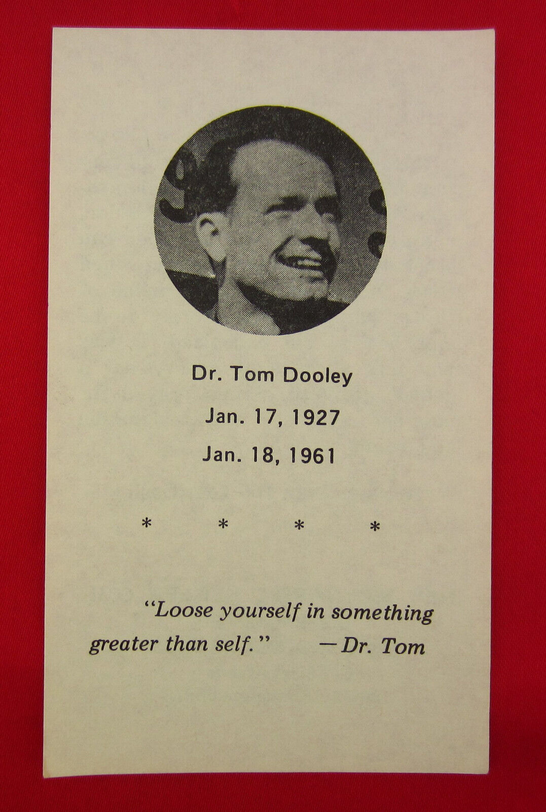 DOCTOR TOM DOOLEY Card LOSE YOURSELF IN SOMETHING GREATER THAN SELF Card
